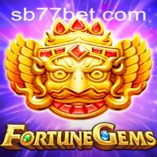 Discover the Thrilling World of FortuneGems at 77bet