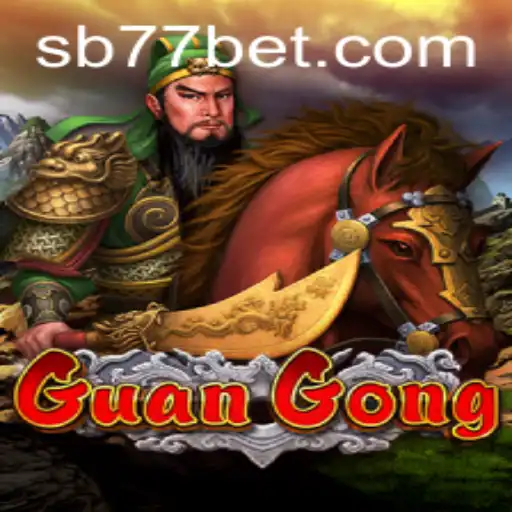 Exploring GuanGong: A Deep Dive into the Exciting World of 77bet Gaming